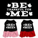 Be Thankful for Me Dog Dress